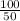 \frac{100}{50}