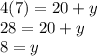 4(7)=20+y\\28=20+y\\8=y