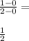 \frac{1-0}{2-0} =\\\\\frac{1}{2}