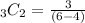 _3 C_2 =\frac{3}{(6-4)}