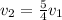 v_{2} = \frac{5}{4}v_{1}