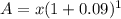 A=x(1+0.09)^1