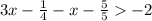 3x-\frac{1}{4}-x-\frac{5}{5}-2