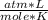 \frac{atm*L}{mole*K}