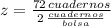 z = \frac{72\,cuadernos}{2\,\frac{cuadernos}{bolsa} }