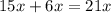 15x+6x=21x