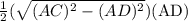 \frac{1}{2}(\sqrt{(AC)^2-(AD)^2})(\text{AD})