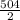 \frac{504}{2}