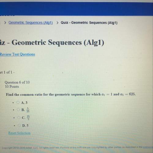 Find the common ratio for the geometric sequence for which a^1 and a^5 = 625