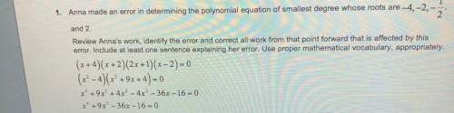 What mistake did anna make? (image attached) ps. the roots are -4, -2, -1/2, and 2