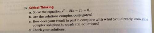 Me on #37. i know for a you would use the quadratic equation but i got the wrong answer.
