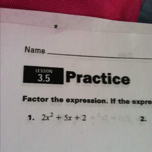 Factor the expression. if the expression cannot be factored, say so.