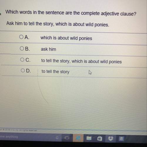 Which words in the sentence are the complete adjective clause?