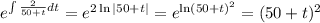 e^{\int \frac{2}{50+t}dt}=e^{2\ln|50+t|}=e^{\ln(50+t)^2}=(50+t)^2