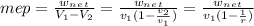 mep = \frac{w_n_e_t}{V_1 - V_2} =  \frac{w_n_e_t}{v_1( 1  - \frac{v_2}{v_1} )} = \frac{w_n_e_t}{v_1( 1  - \frac{1}{r} )} \\