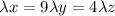 \lambda x = 9 \lambda y = 4 \lambda z