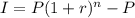 I=P(1+r)^n-P