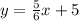 y=\frac{5}{6}x+5