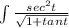 \int\limits {\frac{sec^2t}{\sqrt{1+tant} } } \,