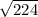 \sqrt{224}