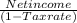 \frac{Net income}{(1- Tax rate)}