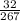 \frac{32}{267}