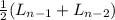 \frac{1}{2}(L_{n-1}+L_{n-2})