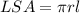 LSA= \pi rl