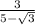 \frac{3}{5-\sqrt{3} }