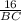 \frac{16}{BC}