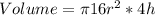 Volume = \pi 16r^2 * 4h