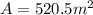 A=520.5m^2