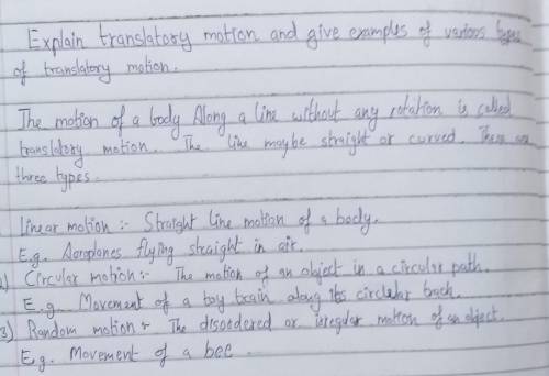 Explain translatory motion and give examples of various types of translatory motion