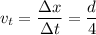 v_t=\dfrac{\Delta x}{\Delta t}=\dfrac{d}{4}