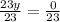 \frac{23y}{23} = \frac{0}{23}