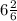 6\frac{2}{6}