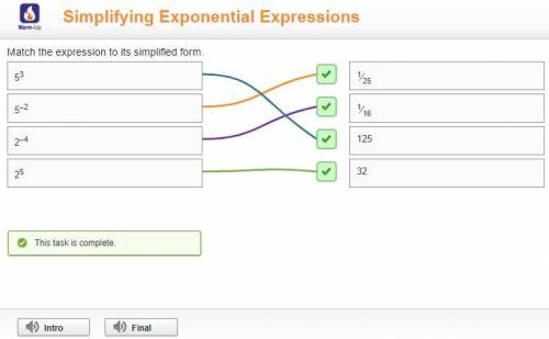 PLEASE HELP!!

Match the expression to its simplified form.
5*-2
1/25
2*5
1/16
2*-4
32
5*3
125