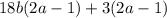 18b(2a-1)+3(2a-1)