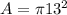 A=\pi 13^2