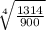 \sqrt[4]{\frac{1314}{900} }