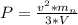 P =   \frac{v^2   *  m_n}{3 *    V  }