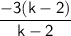 \displaystyle \sf \frac{-3(k-2)}{k-2}