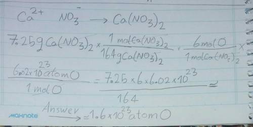 How many oxygen atoms are in 7.25g of calcium nitrate