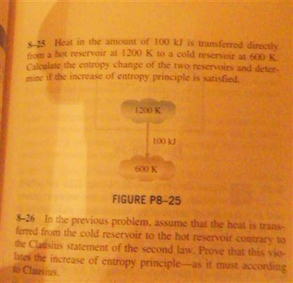 Assume that the heat is transferred from the cold reservoir to the hot reservoir contrary to the Cla