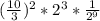 (\frac{10}{3})^2 * 2^3 * \frac{1}{2^9}