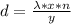 d =  \frac{\lambda  *  x  *  n }{ y }