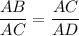 \dfrac{AB}{AC} = \dfrac{AC}{AD}