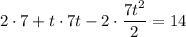 2\cdot7+t\cdot7t-2\cdot\dfrac{7t^2}2=14