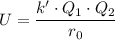 U = \dfrac{k' \cdot Q_1\cdot Q_2}{r_0}