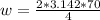 w =  \frac{2* 3.142 *  70  }{4 }